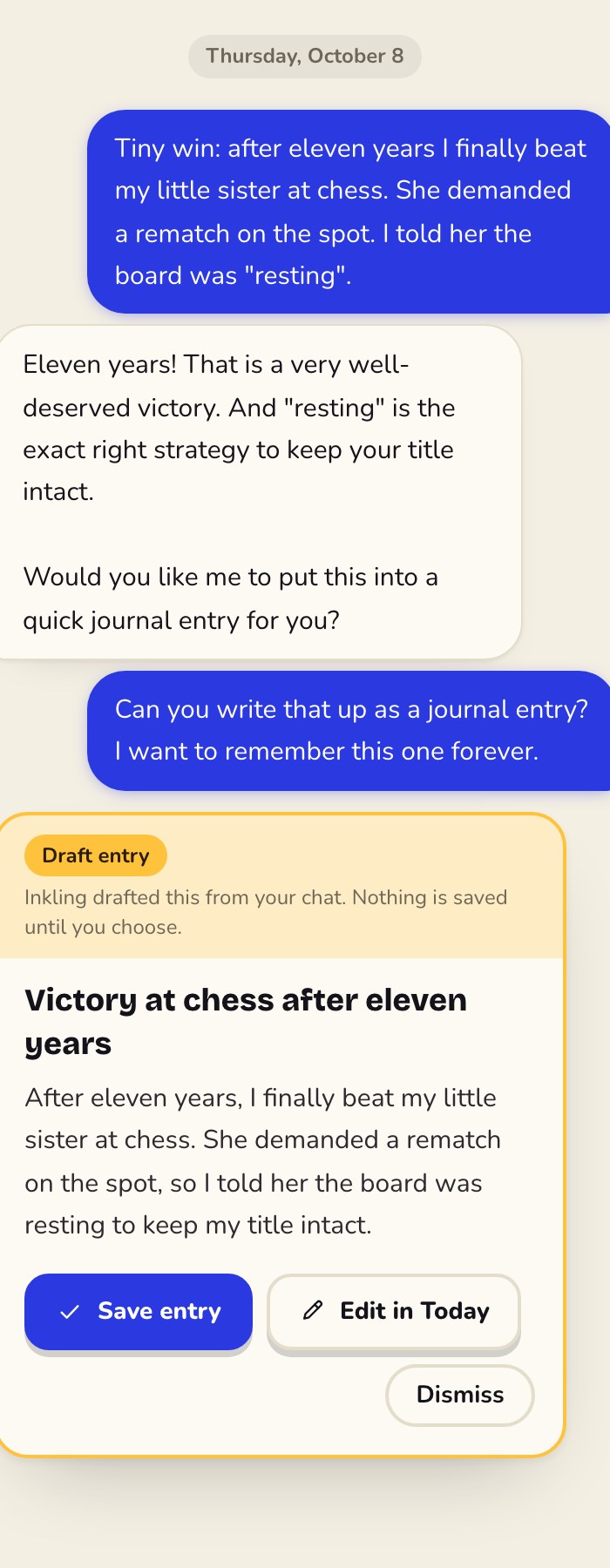 Inkling's draft of a journal entry about finally winning at chess, with Save entry, Edit in Today and Dismiss